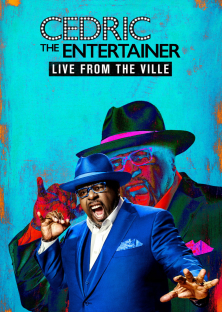Cedric the Entertainer: Live from the Ville (2016)