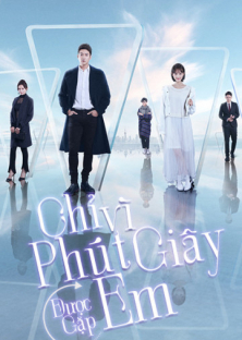 Just To See You (Phát Song Song) (2020) Episode 10