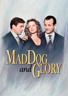 Mad Dog and Glory-Mad Dog and Glory
