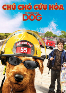 Firehouse Dog-Firehouse Dog