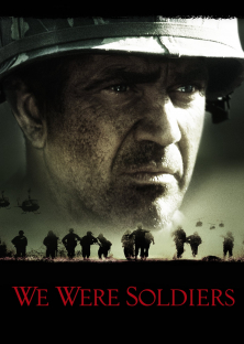 We Were Soldiers-We Were Soldiers