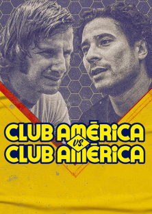 Club América vs. Club América-Club América vs. Club América
