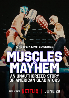 Muscles & Mayhem: An Unauthorized Story of American Gladiators-Muscles & Mayhem: An Unauthorized Story of American Gladiators