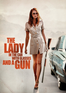 The Lady in the Car with Glasses and a Gun-The Lady in the Car with Glasses and a Gun