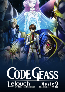 Code Geass: Lelouch of the Rebellion II - Transgression-Code Geass: Lelouch of the Rebellion II - Transgression
