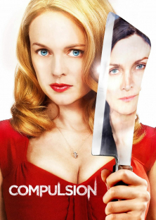 Compulsion (2013)