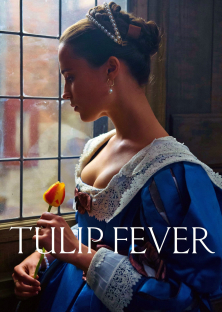 Tulip Fever-Tulip Fever