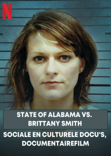 State of Alabama vs. Brittany Smith-State of Alabama vs. Brittany Smith