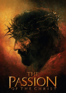 The Passion of the Christ-The Passion of the Christ