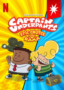 Captain Underpants Epic Choice-o-Rama (2020)