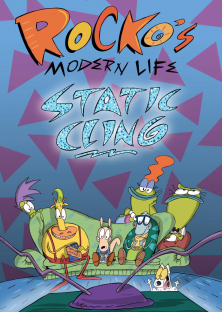 Rocko's Modern Life: Static Cling-Rocko's Modern Life: Static Cling