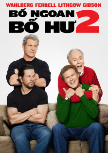 Daddy's Home 2-Daddy's Home 2