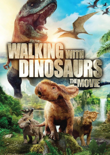 Walking with Dinosaurs 3D-Walking with Dinosaurs 3D