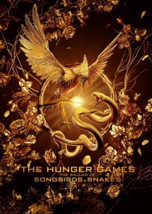 The Hunger Games: The Ballad of Songbirds & Snakes-The Hunger Games: The Ballad of Songbirds & Snakes