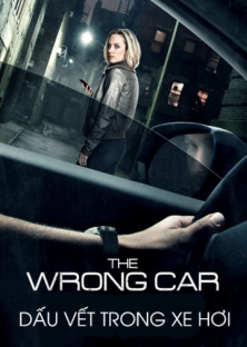 The Wrong Car-The Wrong Car