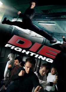 Die Fighting-Die Fighting