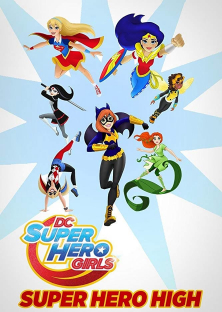 DC Super Hero Girls: Super Hero High-DC Super Hero Girls: Super Hero High