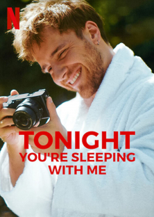 Tonight You're Sleeping with Me (2023)