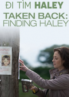 Taken Back: Finding Haley-Taken Back: Finding Haley