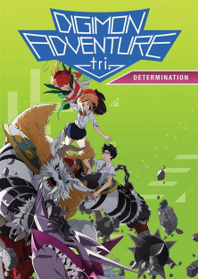 Digimon Adventure tri. 2: Ketsui Digimon Adventure Tri. - Chapter 2: Determination (2016)