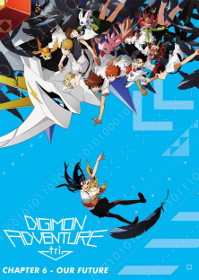 Digimon Adventure tri. Part 6: Future-Digimon Adventure tri. Part 6: Future