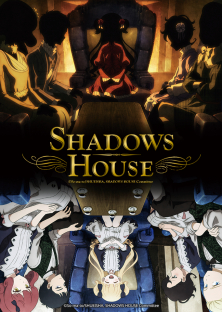 SHADOWS HOUSE (2021) Episode 1