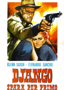 Django Shoots First-Django Shoots First