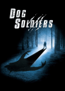 Dog Soldiers-Dog Soldiers