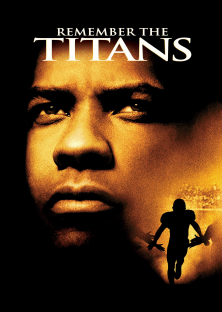 Remember the Titans-Remember the Titans