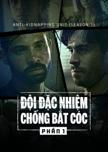 Anti-Kidnapping Unit (Season 1)-Anti-Kidnapping Unit (Season 1)