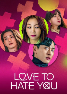 Love to Hate You (2023) Episode 1