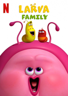 Larva Family-Larva Family