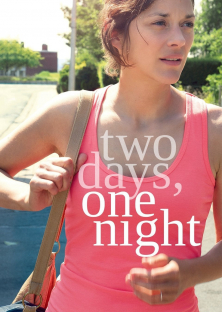 Two Days, One Night-Two Days, One Night