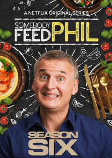 Somebody Feed Phil (Season 6)-Somebody Feed Phil (Season 6)