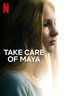 Take Care of Maya-Take Care of Maya