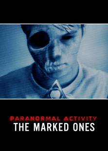 Paranormal Activity: The Marked Ones-Paranormal Activity: The Marked Ones