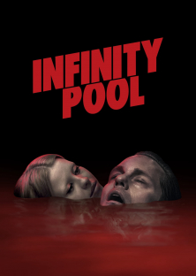 Infinity Pool-Infinity Pool