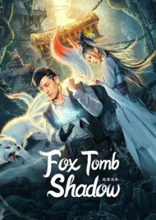 Fox tomb shadow-Fox tomb shadow