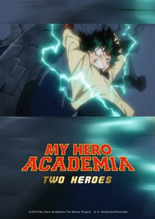 My Hero Academia: Two Heroes-My Hero Academia: Two Heroes