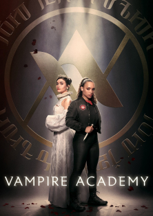 Vampire Academy (2022) Episode 1