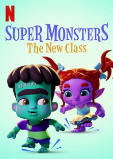 Super Monsters: The New Class-Super Monsters: The New Class