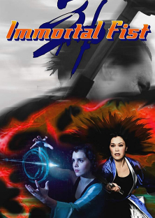 Immortal Fist: The Legend of Wing Chun-Immortal Fist: The Legend of Wing Chun
