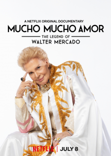 Mucho Mucho Amor: The Legend of Walter Mercado-Mucho Mucho Amor: The Legend of Walter Mercado