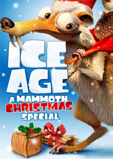 Ice Age: A Mammoth Christmas-Ice Age: A Mammoth Christmas
