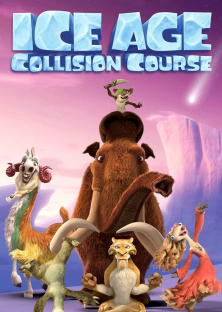Ice Age: Collision Course-Ice Age: Collision Course
