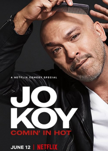 Jo Koy: Comin’ In Hot (2019)
