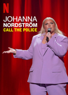 Johanna Nordström: Call the Police-Johanna Nordström: Call the Police