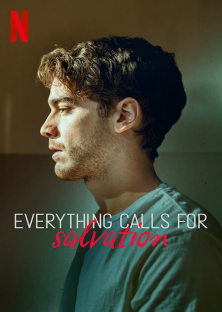 Everything Calls for Salvation (2022) Episode 1