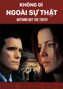 Nothing But The Truth (2009)