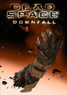 Dead Space: Downfall-Dead Space: Downfall
